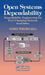 Open Systems Dependability: Dependability Engineering for Ever-Changing Systems by Mario Tokoro
