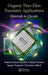 Organic Thin-Film Transistor Applications: Materials to Circuits by Brajesh Kumar Kaushik, Brijesh Kumar, Sanjay Prajapati