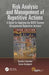 Risk Analysis and Management of Repetitive Actions: A Guide for Applying the Ocra System (Occupational Repetitive Actions) by Daniela Colombini