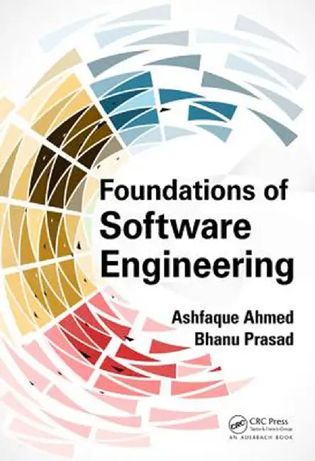 Foundations of Software Engineering by Ashfaque Ahmed