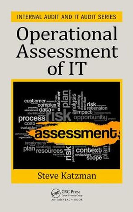 Operational Assessment of IT by Steve Katzman