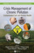 Crisis Management of Chronic Pollution: Contaminated Soil and Human Health by Magalie Lesueur Jannoyer