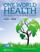 One World Health: An Overview of Global Health by Lord Nigel Crisp