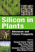 Silicon in Plants: Advances and Future Prospects by Durgesh Kumar Tripathi