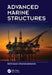 Advanced Marine Structures by Srinivasa Chandrasekaran