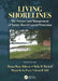 Living Shorelines: The Science and Management of Nature-Based Coastal Protection by Donna Marie Bilkovic