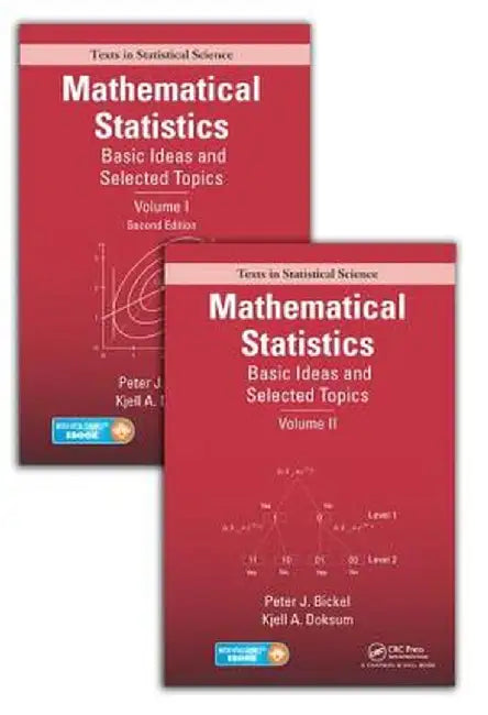 Mathematical Statistics: Basic Ideas and Selected Topics, Volumes I-II Package by Peter .J. Bickel