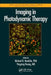Imaging in Photodynamic Therapy by Michael R. Hamblin