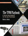 The TPM Playbook: A Step-By-Step Guideline for the Lean Practitioner by Chris A. Ortiz