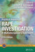Practical Aspects of Rape Investigation: A Multidisciplinary Approach by Robert R. Hazelwood