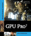 GPU Pro 7: Advanced Rendering Techniques by Wolfgang Engel