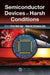 Semiconductor Devices in Harsh Conditions by Kirsten Weide-Zaage