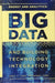 Energy and Analytics: Big Data and Building Technology Integration by CEM McGowan