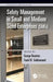 Safety Management in Small and Medium Sized Enterprises (Smes) by George Boustras