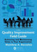 The Quality Improvement Field Guide: Achieving and Maintaining Value in Your Organization by Matthew A. Barsalou