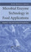 Microbial Enzyme Technology in Food Applications by Ramesh C. Ray