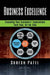 Business Excellence: Exceeding Your Customers' Expectations Each Time, All the Time by Suresh Patel