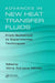 Advances in New Heat Transfer Fluids: From Numerical to Experimental Techniques by Alina Adriana Minea