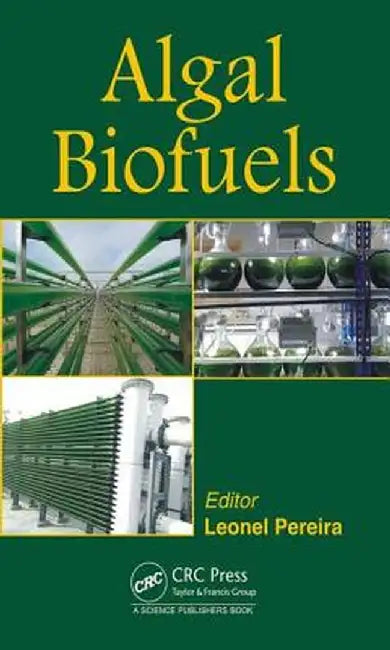 Algal Biofuels by Leonel Pereira