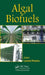 Algal Biofuels by Leonel Pereira