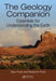 The Geology Companion: Essentials for Understanding the Earth by Gary Prost