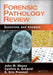 Forensic Pathology Review: Questions and Answers by John M. Wayne MD