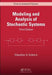 Modeling and Analysis of Stochastic Systems by Vidyadhar G. Kulkarni