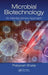 Microbial Biotechnology: An Interdisciplinary Approach by Pratyoosh Shukla