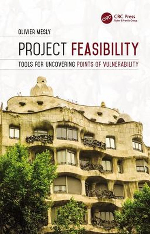 Project Feasibility: Tools for Uncovering Points of Vulnerability by Olivier Mesly