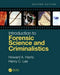 Introduction to Forensic Science and Criminalistics, Second Edition by Howard A. Harris