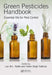 Green Pesticides Handbook: Essential Oils for Pest Control by Hamir Singh Rathore