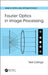 Fourier Optics in Image Processing by Neil Collings