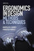 Ergonomics in Design: Methods and Techniques by Marcelo M. Soares
