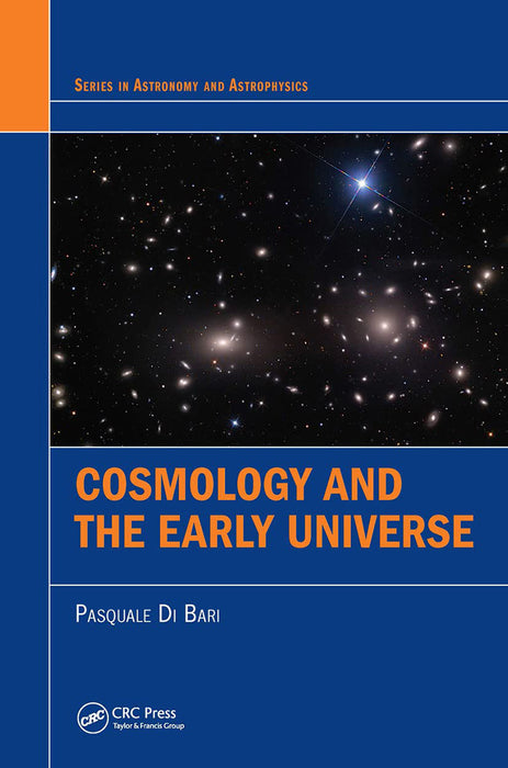 Cosmology and the Early Universe by DI BARI