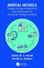 Mental Models: Design of User Interaction and Interfaces for Domestic Energy Systems by Kirsten M. A. Revell