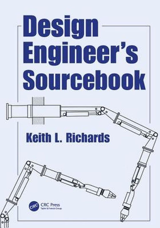 Design Engineer's Sourcebook by RICHARDS