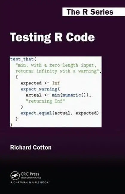 Testing R Code by Richard Cotton