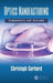 Optics Manufacturing: Components and Systems by Christoph Gerhard
