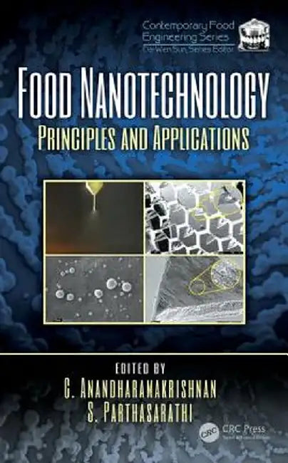 Food Nanotechnology: Principles and Applications by S. Parthasarathi