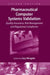 Pharmaceutical Computer Systems Validation, 2e by Wingate G.
