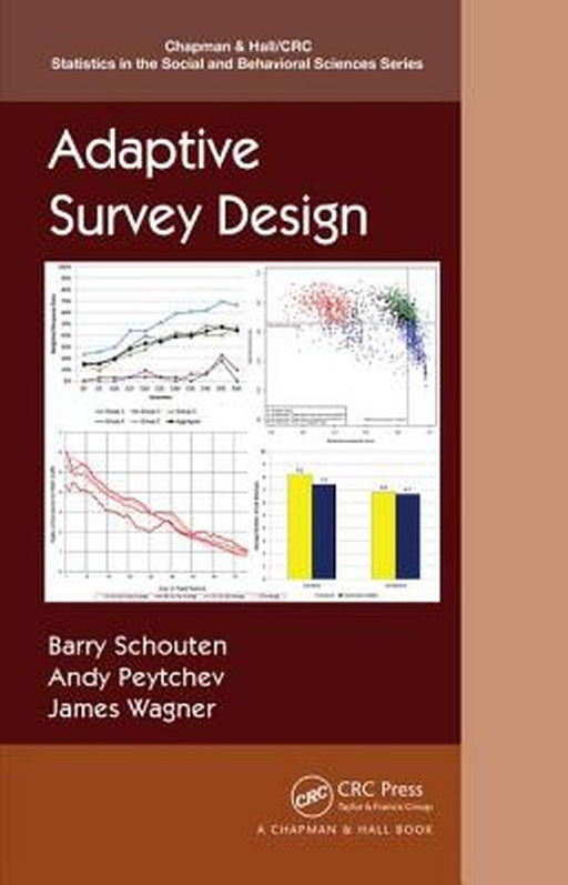 Adaptive Survey Design by Barry Schouten, Andy Peytchev, James Wagner
