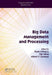 Big Data Management and Processing by Hai Jiang, Albert Y. Zomaya