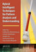 Hybrid Intelligent Techniques for Pattern Analysis and Understanding by Anirban Mukherjee, Indrajit Pan, Paramartha Dutta