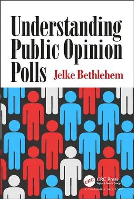 Understanding Public Opinion Polls by Jelke Bethlehem
