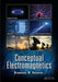Conceptual Electromagnetics by Branislav M. Notaroš
