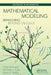 Mathematical Modeling: Branching Beyond Calculus by Crista Arangala