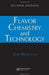 Flavor Chemistry and Technology  by Gary Reineccius