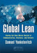Global Lean: Seeing the New Waste Rooted in Communication, Distance, and Culture by Samuel Yankelevitch