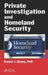 Private Investigation and Homeland Security by Daniel J. Benny