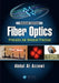 Fiber Optics: Principles and Advanced Practices by Abdul Al-Azzawi